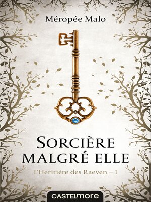 cover image of Sorcière malgré elle